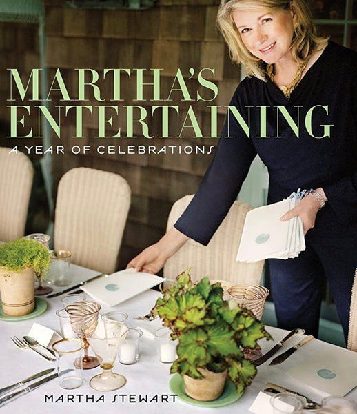Martha's Entertaining; A Year of Celebrations